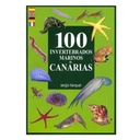 Sergio Hanquet 100 Invertebrados Marinos de Canarias